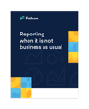 Reporting-when-its-not-business-as-usual@2x